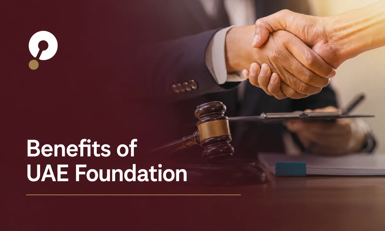 10 Benefits of a UAE Foundation
